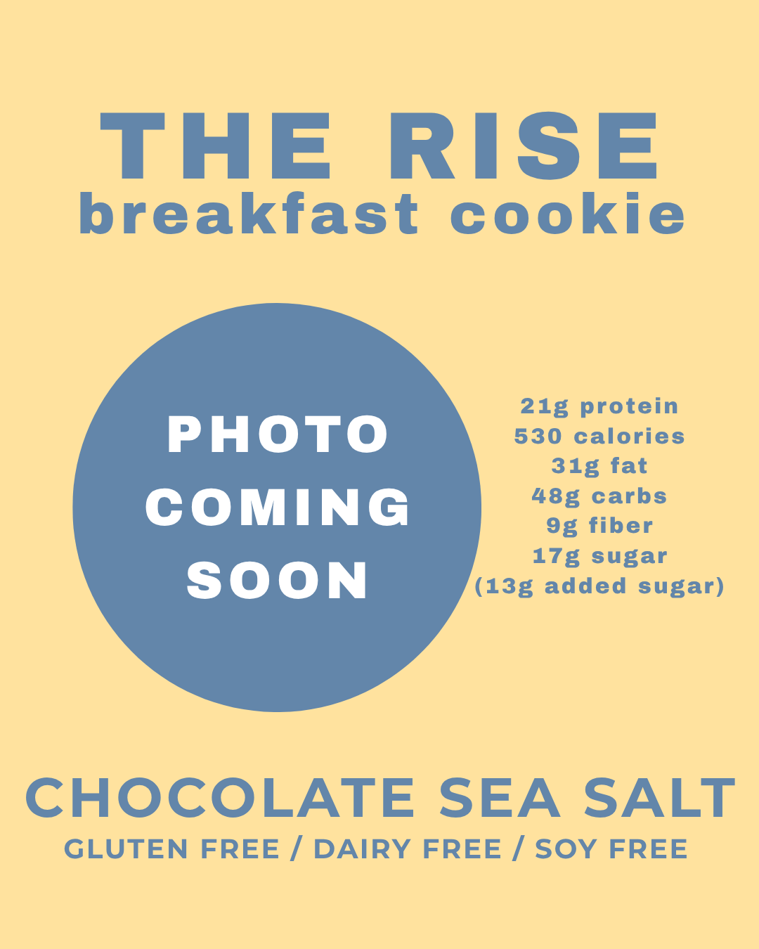 THE RISE Breakfast Cookie